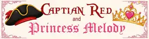 Princess Melody & Captain Red