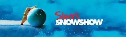 Slava's Snowshow - Arena Futuroscope